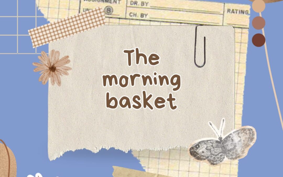 THE MORNING BASKET